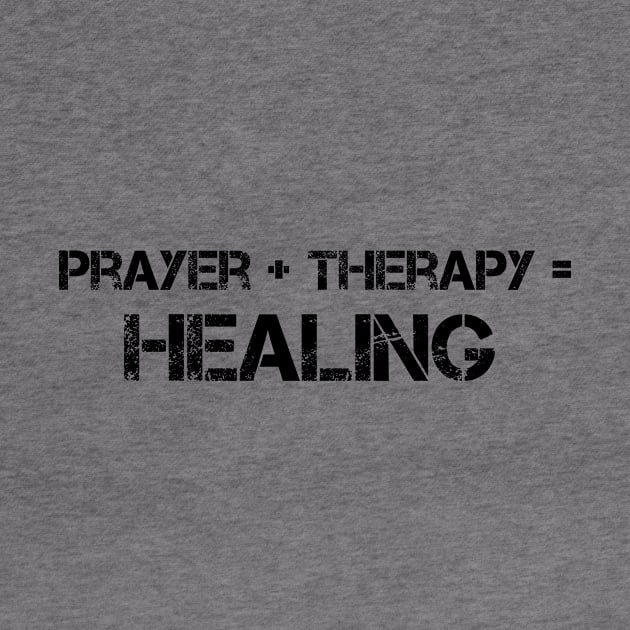 Prayer Plus Therapy Equal Healing Graphic Design by Therapy for Christians